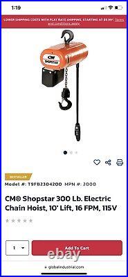 CM ShopStar 300lb Electric Chain Hoist 10' lift 120V Single Phase New